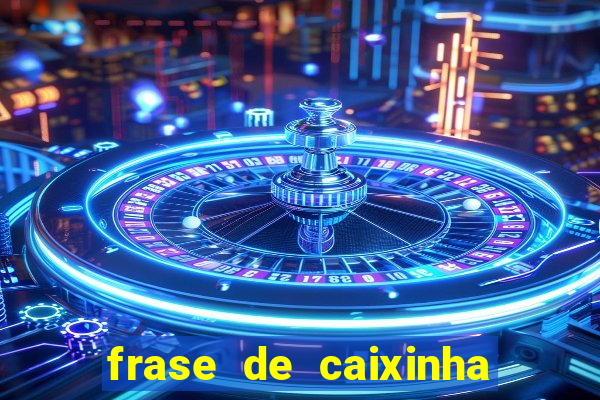 frase de caixinha de natal